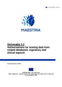 D5.2-Authorisations for hosting data from related databases, regulatory and Ethical aspects